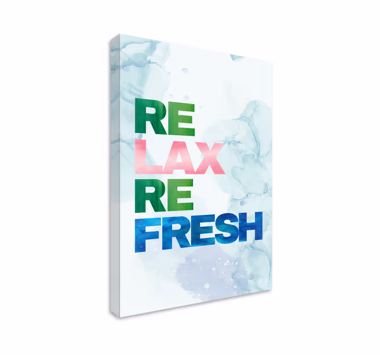 Cuadro frase relájate refresca inspírate - TenVinilo