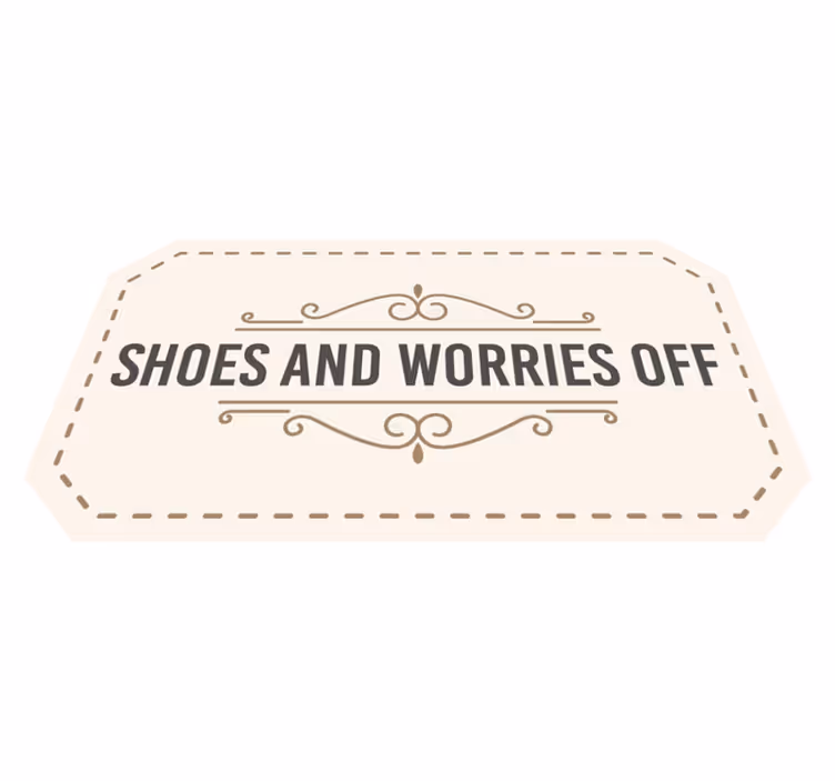 Alfombra vinílica con frase preocupaciones por los zapatos - TenVinilo