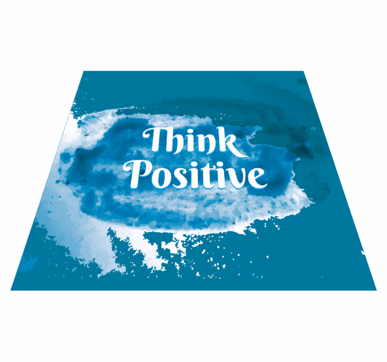 Alfombra vinílica con frase piensa positivo - TenVinilo