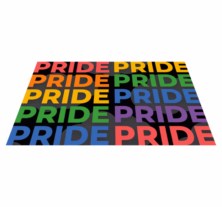 Alfombra vinílica con frase declaración de orgullo colorida - TenVinilo