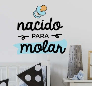 Vinilo infantil nacido para molar