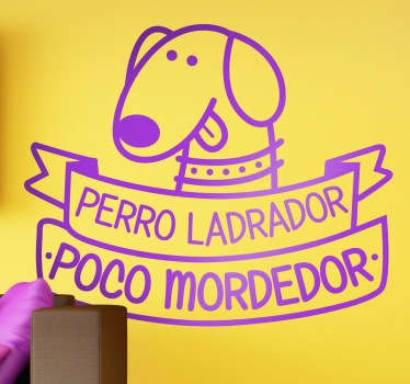 Vinilo refranes perro ladrador