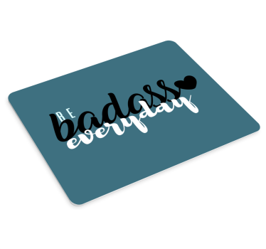 Mouse pad frases declaración poderosa y audaz - TenVinilo
