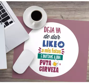 Mouse pad frases invitación social divertida - TenVinilo