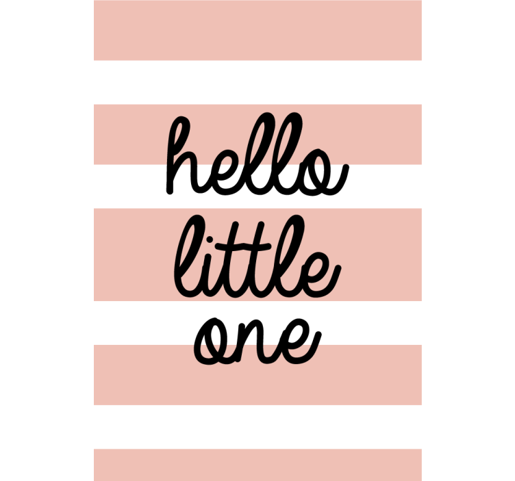 Persiana enrollable frase hello little one - TenVinilo