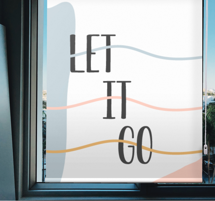 Estor baño colores pastel frase "let it go" - TenVinilo