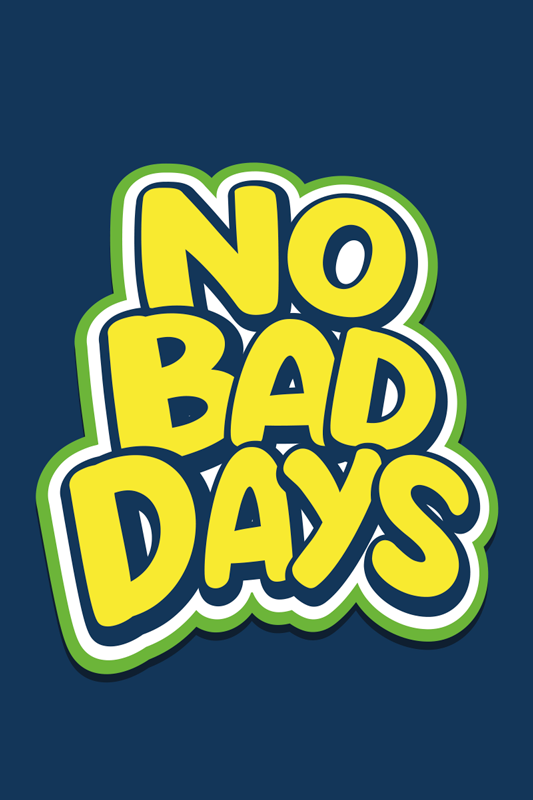 Poster habitación juvenil no bad days - TenVinilo