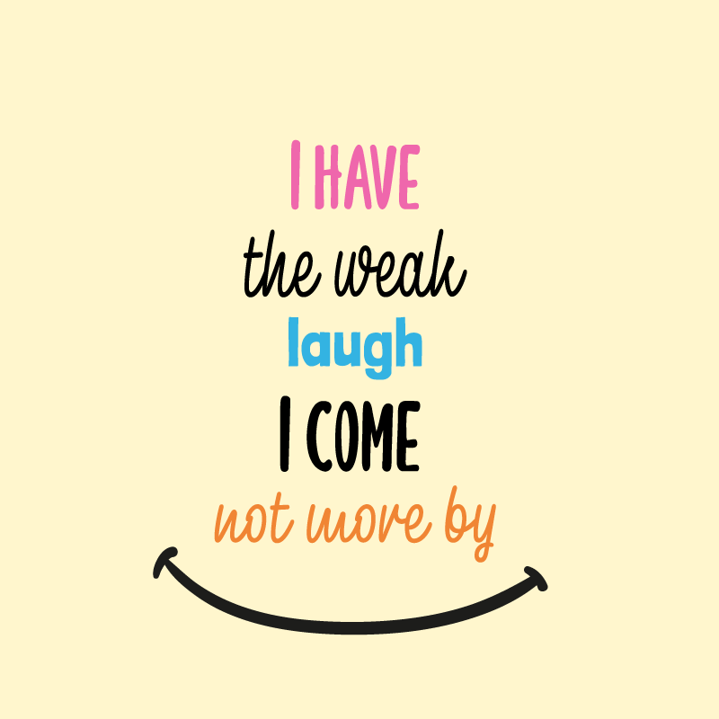 Poster salón tengo la risa débil - TenVinilo