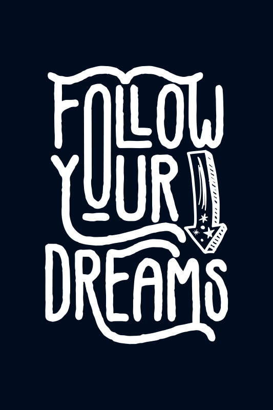 Poster con frases sigue tus sueños - TenVinilo