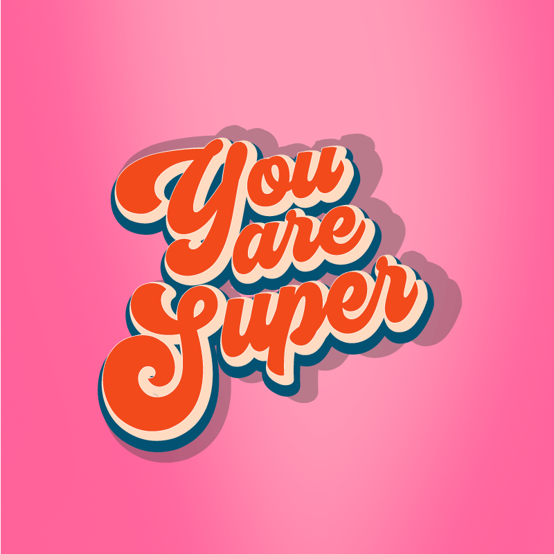 Poster habitación juvenil eres una super cita diseño - TenVinilo