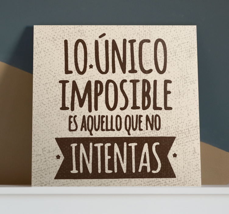 Cuadro vintage Frase vintage - TenVinilo