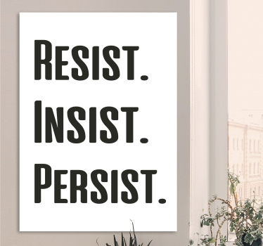 Cuadro oficina Resistir, insistir, persistir - TenVinilo