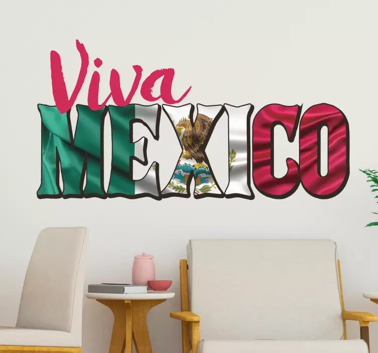 Vinilo adhesivo pared Viva México - TenVinilo