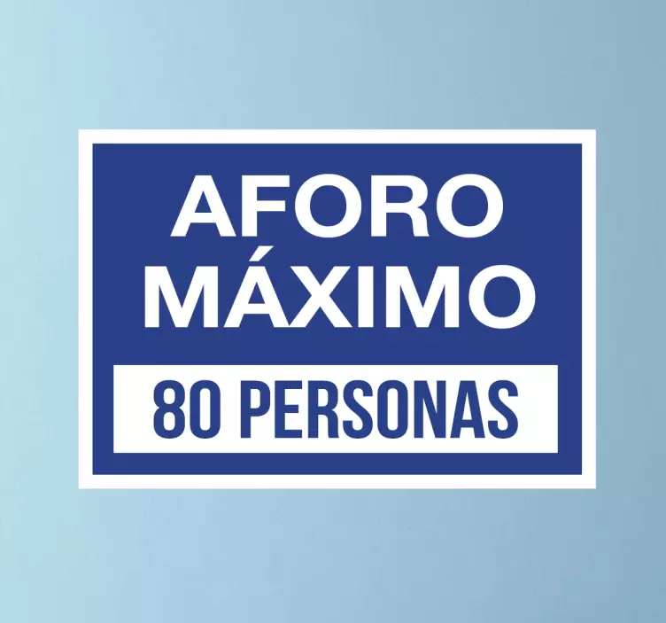 Vinilo cartel aforo máximo - TenVinilo