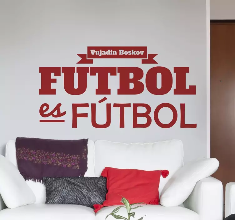 Vinilofútbol frase fútbol es fútbol - TenVinilo