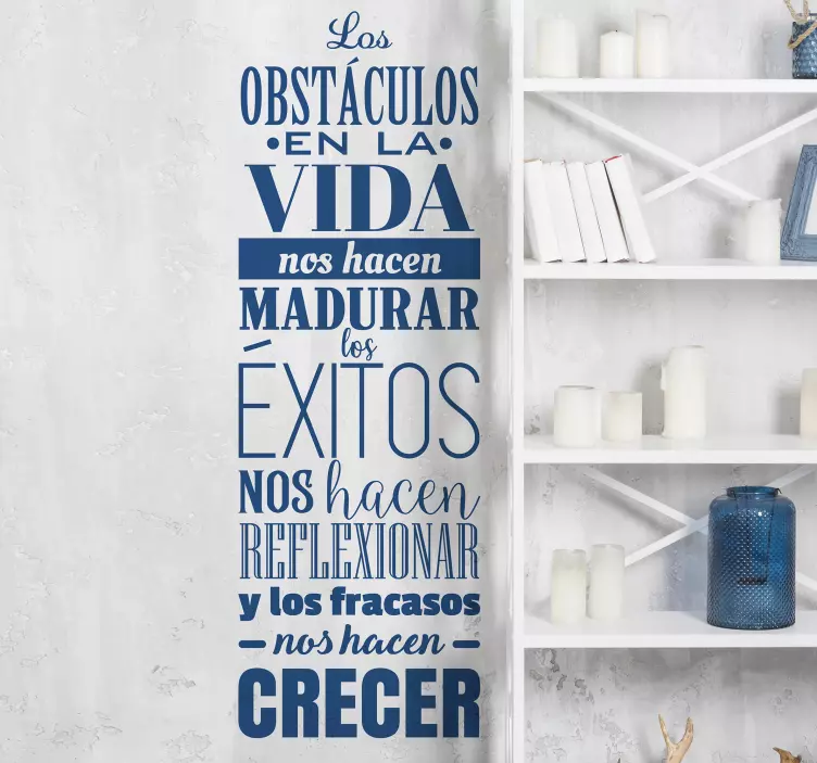 Vinilo pared frase obstáculo, éxito y fracaso - TenVinilo