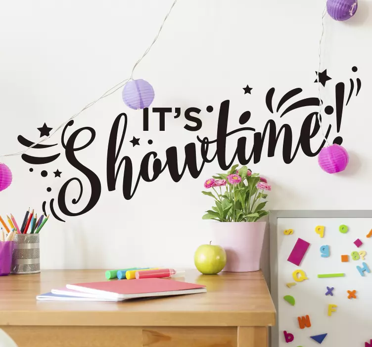 Vinilo frase It´s Showtime - TenVinilo