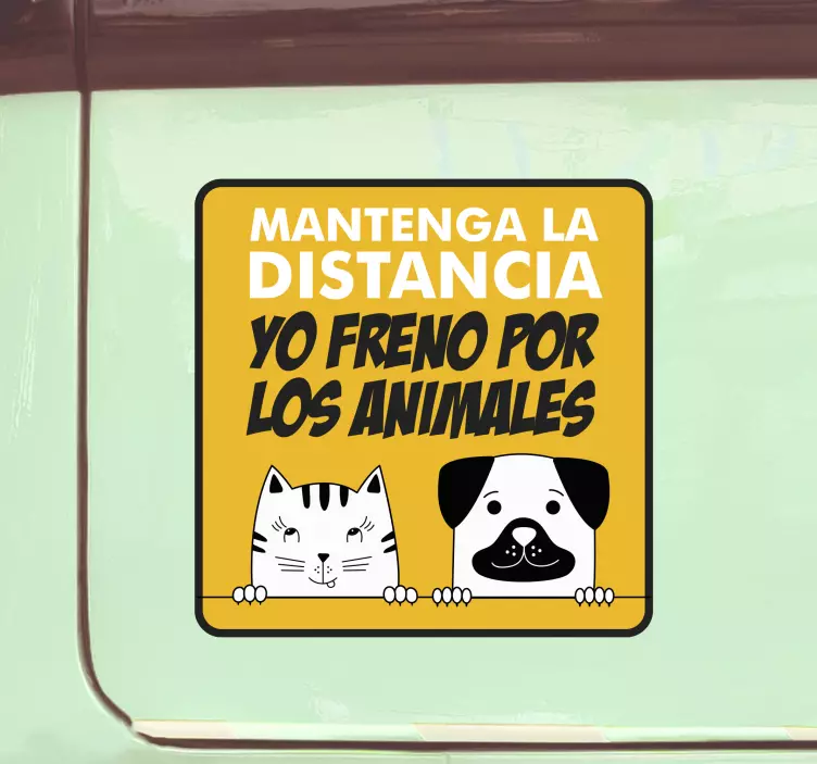 Pegatina coche si veo un animal freno - TenVinilo