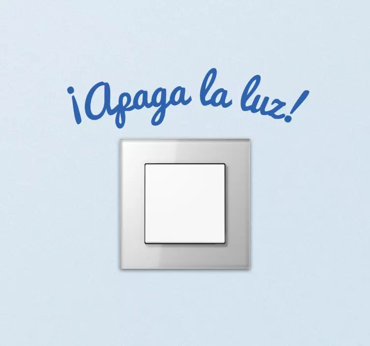 Pegatina para interruptor apaga la luz - TenVinilo