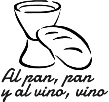 Vinilo decorativo refrán al pan y al vino - TenVinilo
