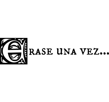 Vinilo infantil frase érase una vez - TenVinilo