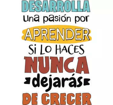Vinilo decorativo frase pasión por aprender - TenVinilo