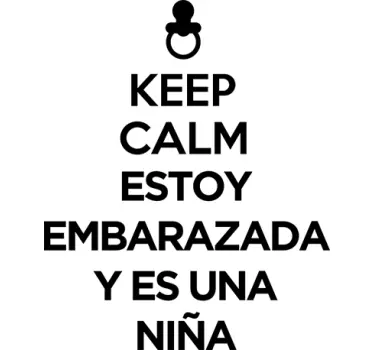 Vinilo keep calm embarazada niña - TenVinilo