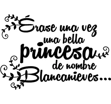 Vinilo texto introduccion Blancanieves - TenVinilo