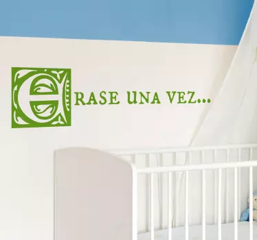 Vinilo infantil frase érase una vez - TenVinilo