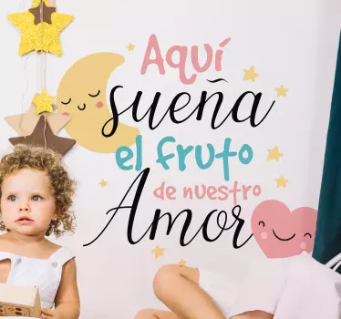 Vinilo habitación infantil el fruto de nuestro amor - TenVinilo