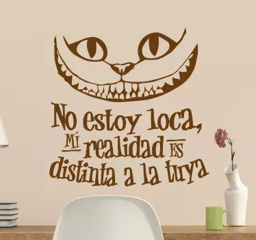Vinilo gato Alicia no estoy loca - TenVinilo