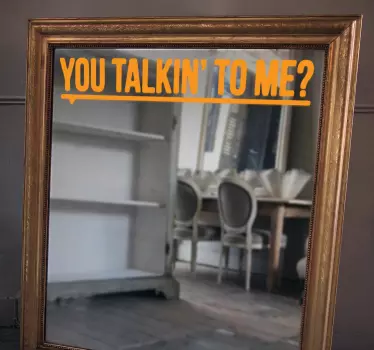 Vinilos espejos you talkin' to me - TenVinilo