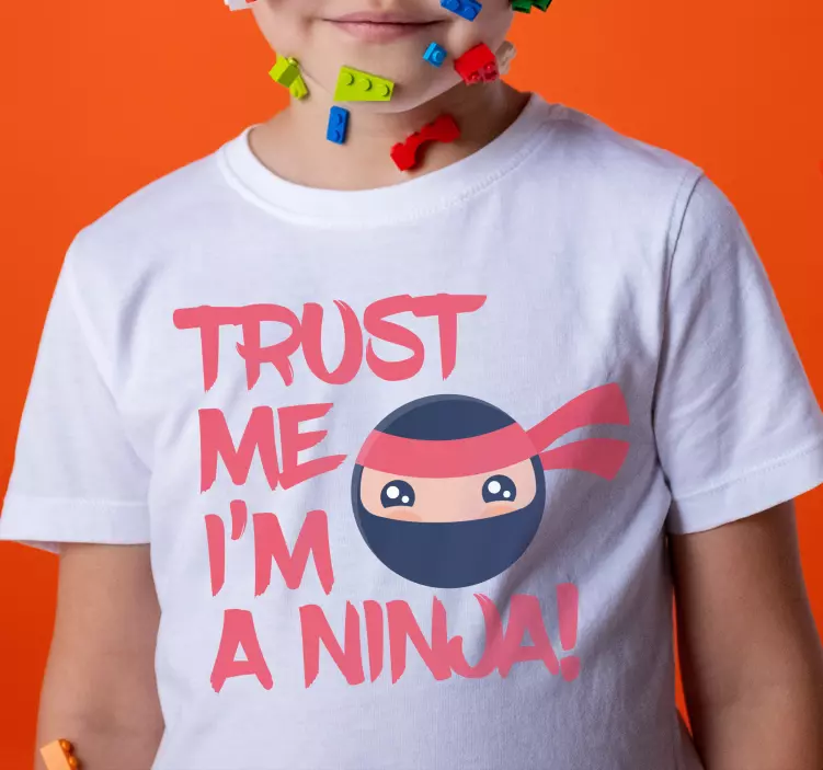Camiseta infantil Camiseta confía soy un ninja - TenVinilo
