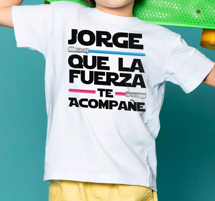Camisetas con nombre Que la fuerza esté con usted - TenVinilo