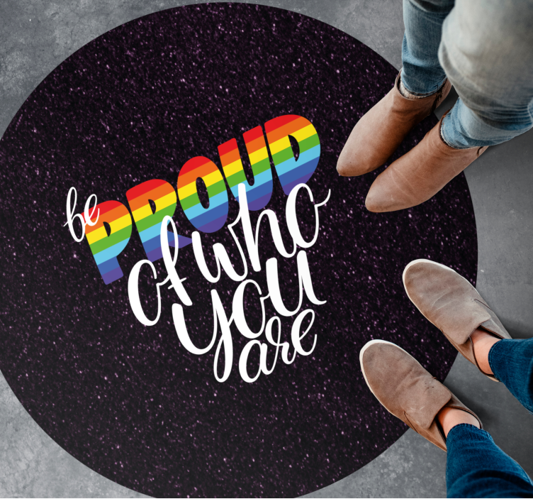 Alfombra vinílica con frase diseño de mensaje de orgullo - TenVinilo